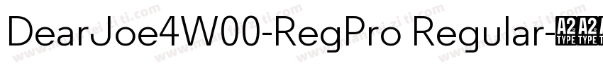 DearJoe4W00-RegPro Regular字体转换